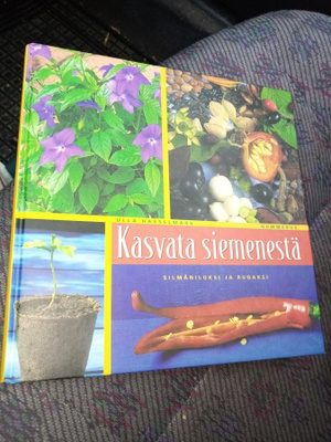 HASSELMARK : KASVATA SIEMENESTÄ ( SIS.POSTIKULUT)