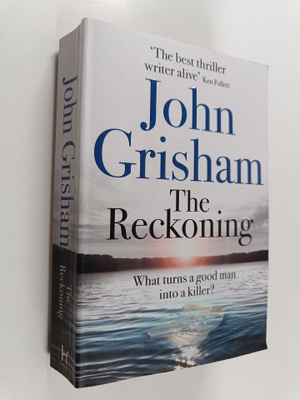 John Grisham : The Reckoning