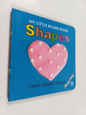 Shapes : My Little Board Book