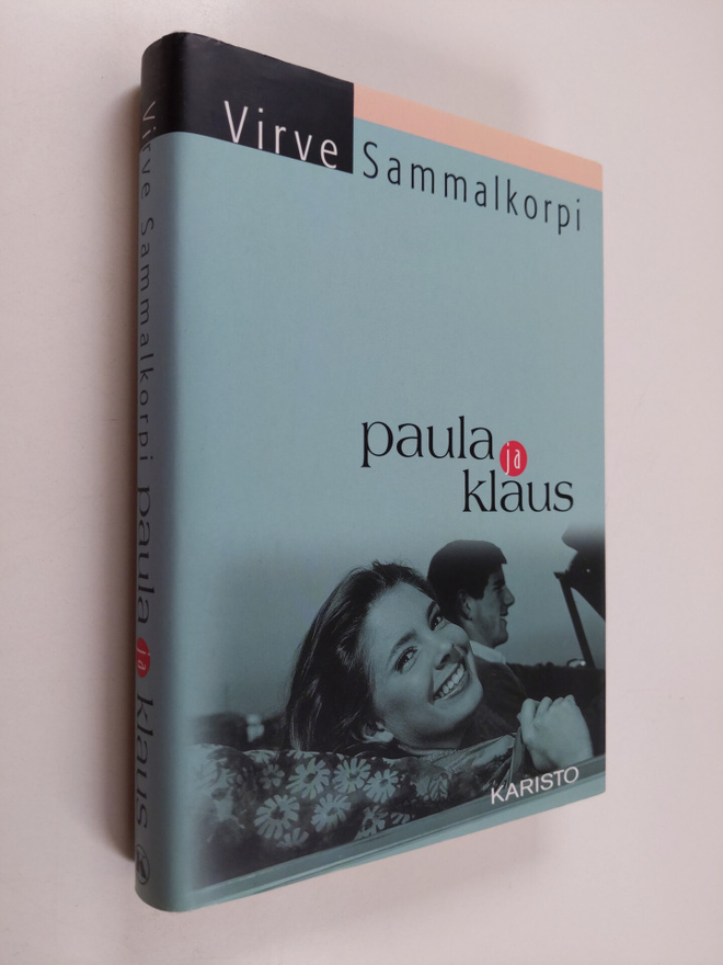 Virve Sammalkorpi : Paula ja Klaus