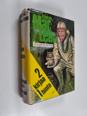 Alistair MacLean : Kalmankoura ; Taivaan nuoli (yhteisnide)