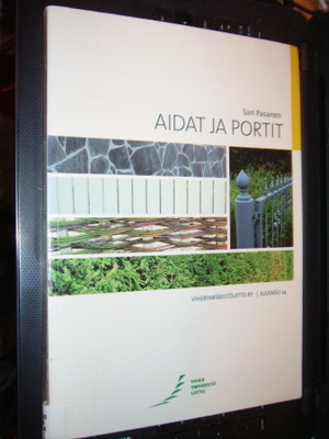 Sari Pasanen : Aidat ja portit ( 1 p. 2002 ) sis. postikulun