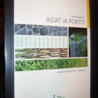 Sari Pasanen : Aidat ja portit ( 1 p. 2002 ) sis. postikulun - pikkukuva 1