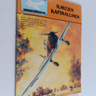 Ilmojen korkeajännitys 5/1987 : Ilmojen kapinallinen - pikkukuva 1