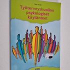 Satu Kaski : Työterveyshuollon psykologiset käytänteet - pikkukuva 1