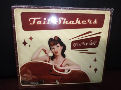 CD : Tail Shakers : Pin Up Lady ( UUSI) SIS POSTIKULU