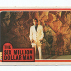 Purkkakuva THE SIX MILLION DOLLAR MAN Purukumikuva - pikkukuva 1