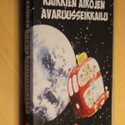 DVD Kaikkien aikojen avaruusseikkailu (1997 YLE Mauri Kunnas - pikkukuva 1