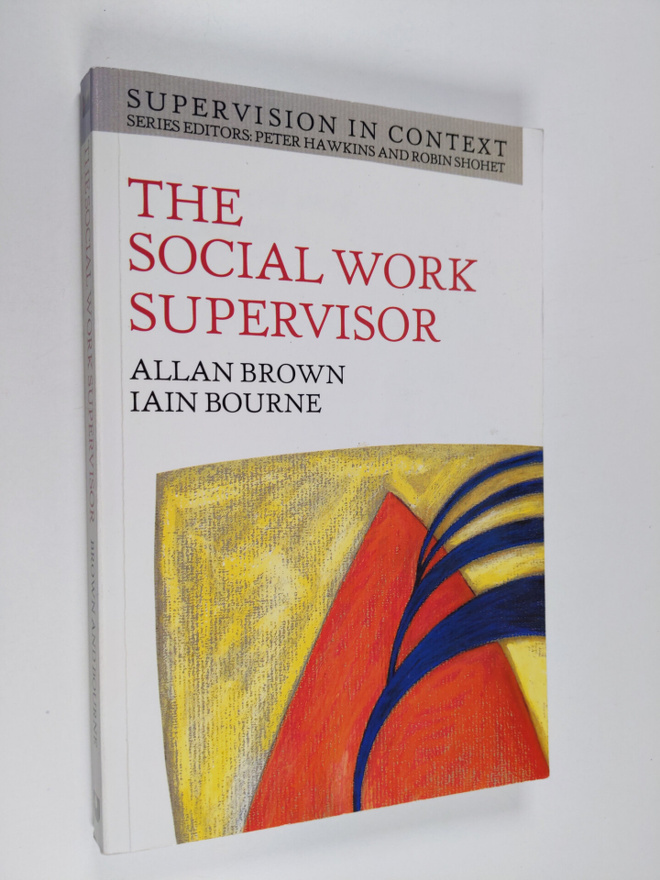 Allan Brown : The social work supervisor : supervision in...