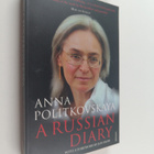 Anna Politkovskaia : A Russian diary - pikkukuva 1