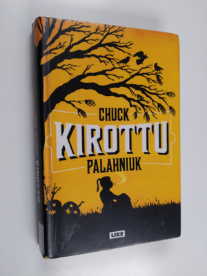 Chuck Palahniuk : Kirottu