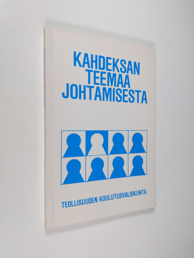 Kahdeksan teemaa johtamisesta : raportti Johtoforum-semin...