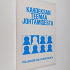 Kahdeksan teemaa johtamisesta : raportti Johtoforum-semin... - pikkukuva 1