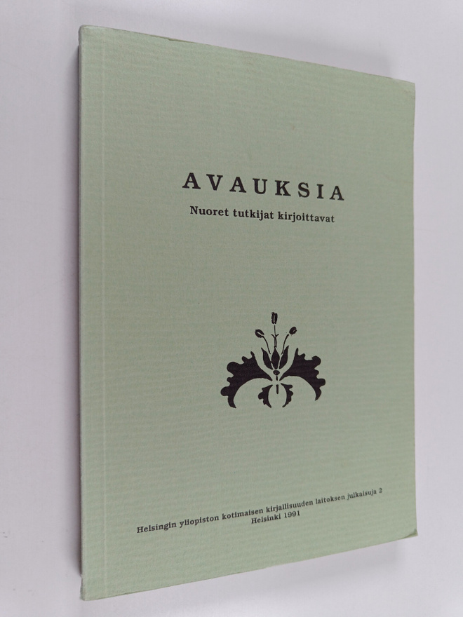 Avauksia : nuoret tutkijat kirjoittavat