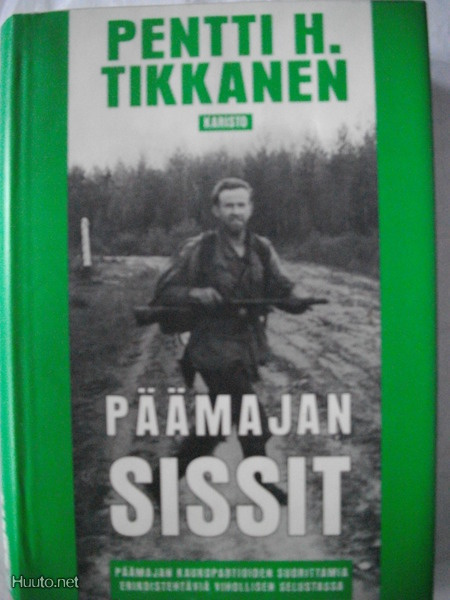 Pentti H.Tikkanen: Päämajan sissit (14.3)