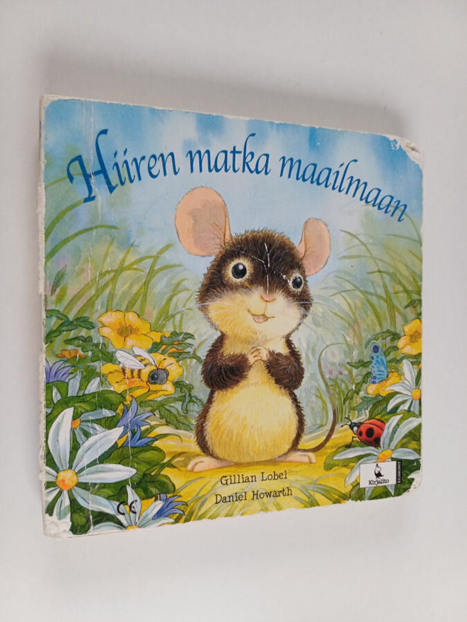 Gillian Lobel : Hiiren matka maailmaan