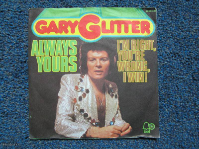 VINYYLISINGLE GARY GLITTER ALWAYS YOURS 1974