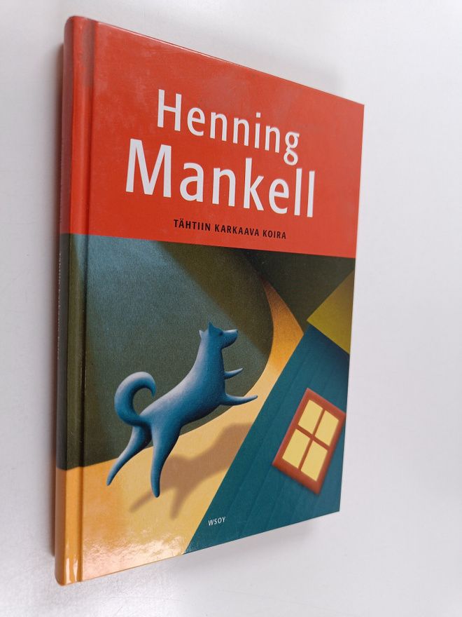 Henning Mankell : Tähtiin karkaava koira
