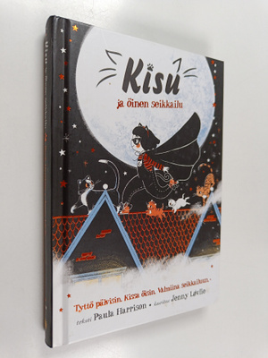 Paula Harrison : Kisu ja öinen seikkailu