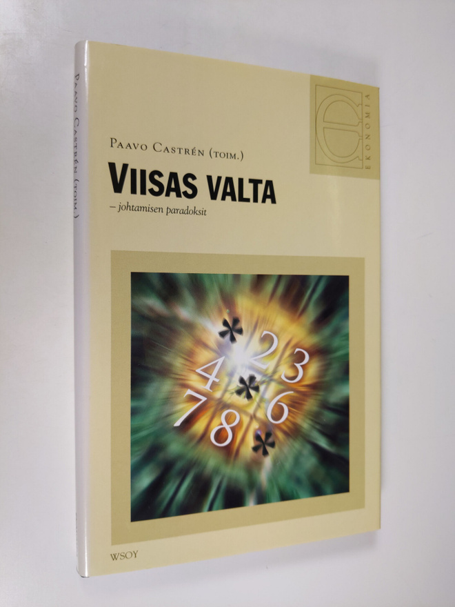 Paavo Castren : Viisas valta : johtamisen paradoksit