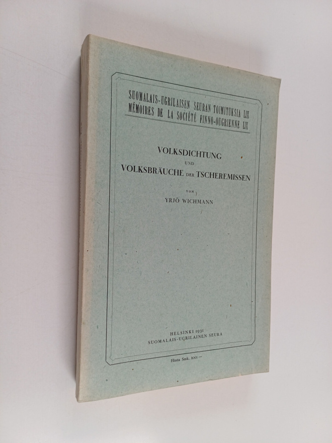 Volksdichtung und Volksbräuche der tscheremissen