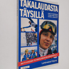 Kari Kyheröinen : Takalaudasta täysillä : Matti Nykäsen t... - pikkukuva 1