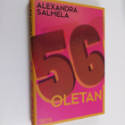 Alexandra Salmela : 56, oletan - pikkukuva 1