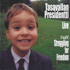 JUKKA TOLONEN/ TASAVALLAN PRESIDENTTI: 2-cd + cd - pikkukuva 3