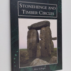 Alex M. Gibson : Stonehenge & Timber Circles - pikkukuva 1