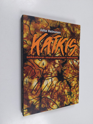 Juha Heinonen : Katkis : seikkailevan seurakuntalaisen ma...