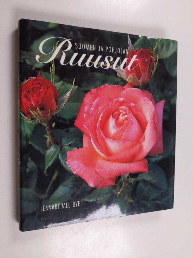 Lennart Mellbye : Suomen ja Pohjolan ruusut