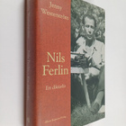 Jenny Westerström : Nils Ferlin : ett diktarliv - pikkukuva 1
