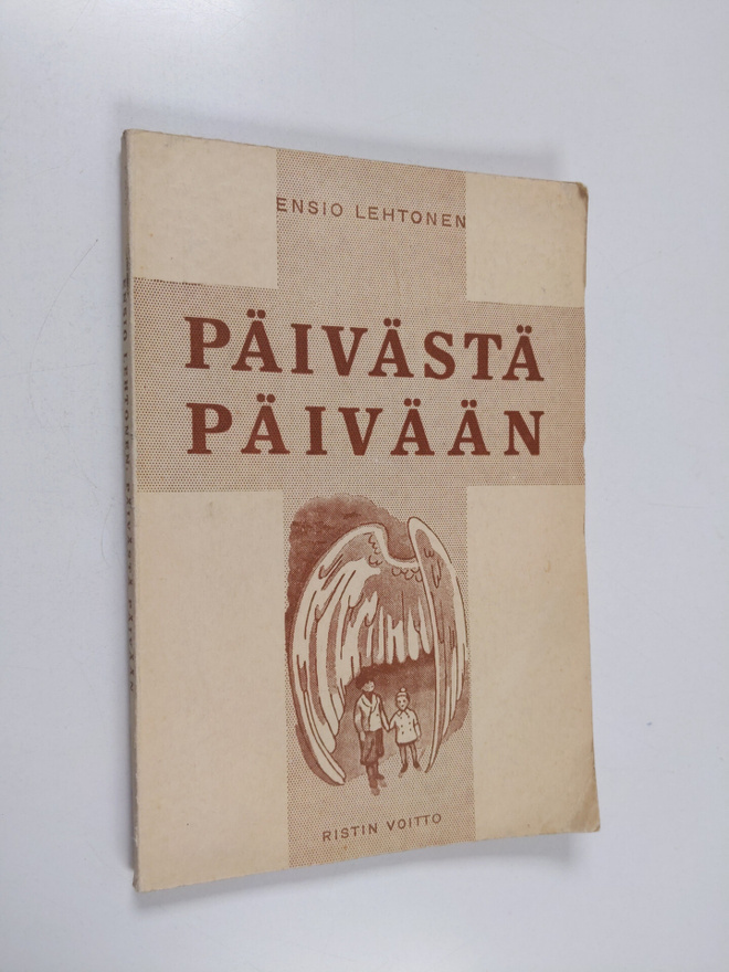 Ensio Lehtonen : Päivästä päivään