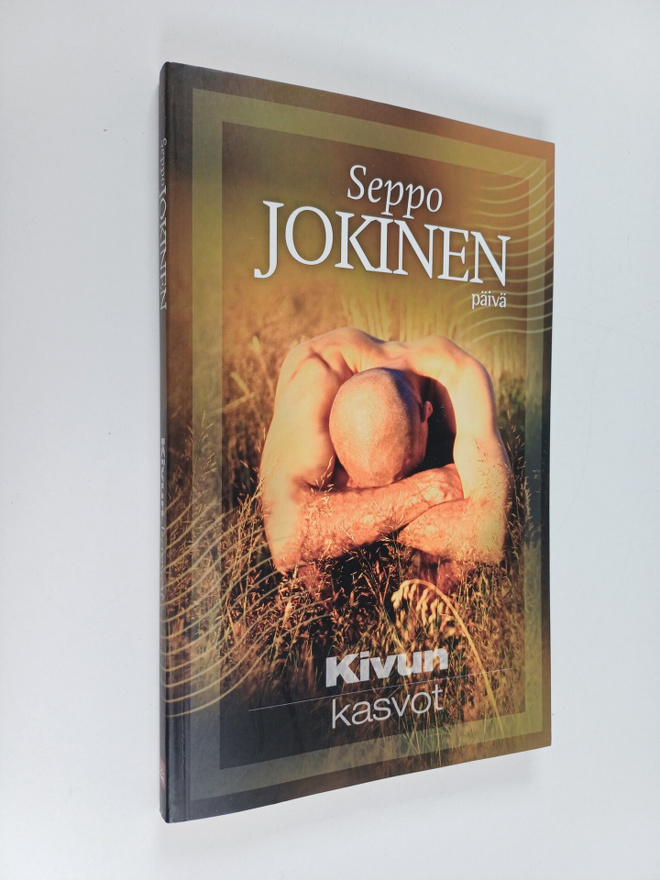 Seppo Jokinen : Kivun kasvot