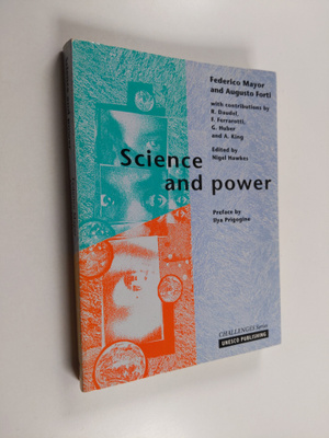 Nigel Hawkes : Science and power