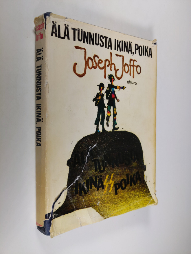 Joseph Joffo : Älä tunnusta ikinä, poika : kahden juutala...
