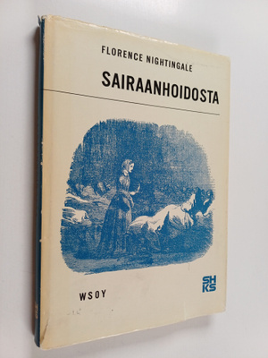 Florence Nightingale : Sairaanhoidosta