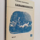 Florence Nightingale : Sairaanhoidosta - pikkukuva 1
