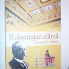 Päivi Tapola: Rakentajan elämä - Georg W. I. Schreck *Sis.pk - pikkukuva 1
