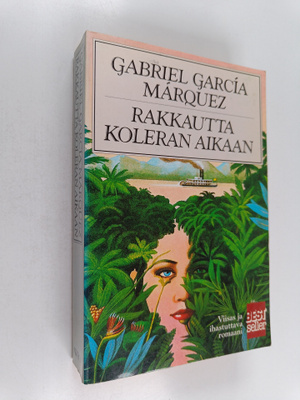 Gabriel Garcia Marquez : Rakkautta koleran aikaan