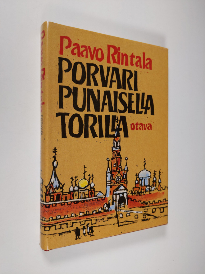 Paavo Rintala : Porvari Punaisella torilla : kertomus