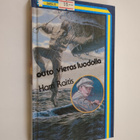 Harri Raitis : Outo vieras luodolla - pikkukuva 1