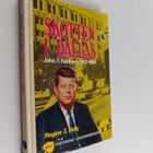 Regina Z. Kelly : Skotten i Dallas : John F. Kennedy 1917... - pikkukuva 1