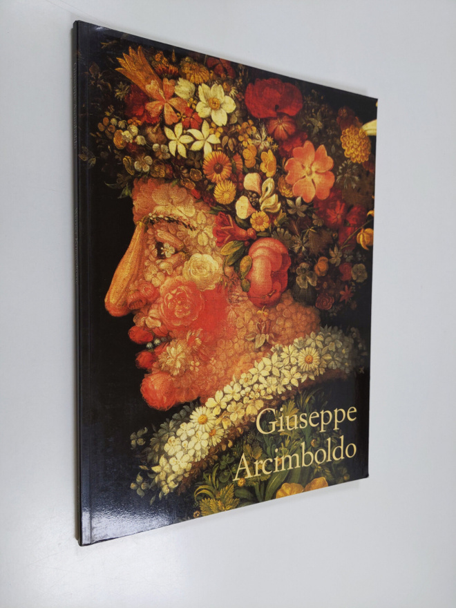 Werner Kriegeskorte : Giuseppe Arcimboldo 1527-1593 : man...