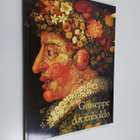 Werner Kriegeskorte : Giuseppe Arcimboldo 1527-1593 : man... - pikkukuva 1
