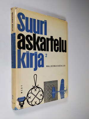 Waldemar Buhler : Suuri askartelukirja 2