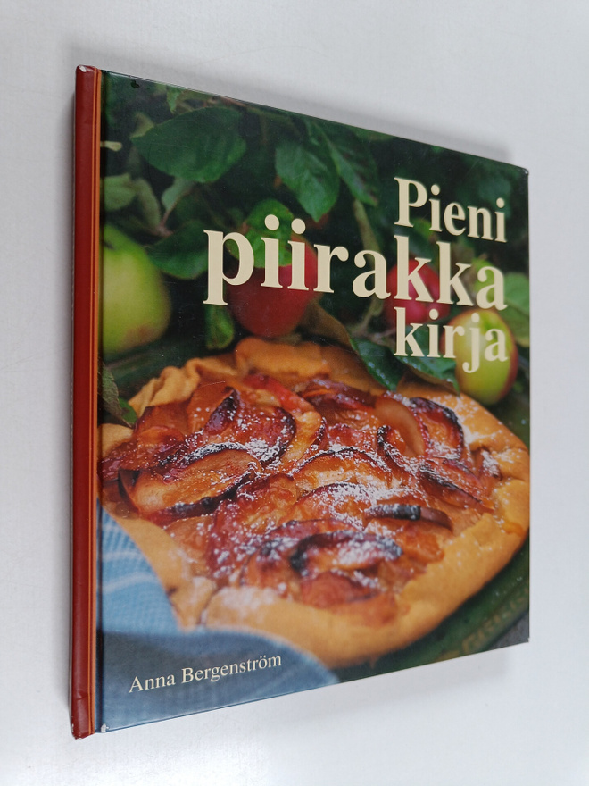 Anna Bergenström : Pieni piirakkakirja