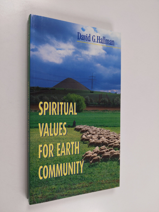 David G. Hallman : Spiritual values for earth community