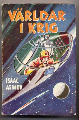 Asimov, Isaac: Världar i krig (1.p., nid., 1954)