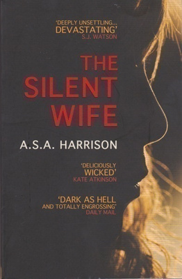 A.S.A. Harrison: The silent wife